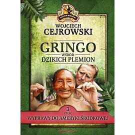 Gringo wśród dzikich plemion. Część 3