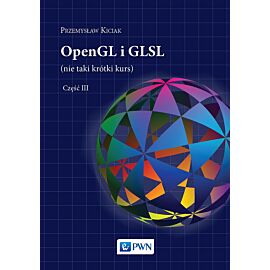 OpenGL i GLSL (nie taki krótki kurs) Część III