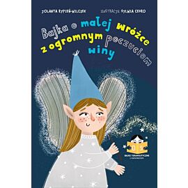 Bajka o małej wróżce z olbrzymim poczuciem winy