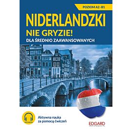Niderlandzki nie gryzie! Dla średnio zaawansowanych