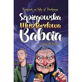 Szpiegowska Musztardowa Babcia