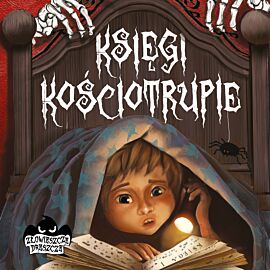 Księgi kościotrupie (audiobook MP3)