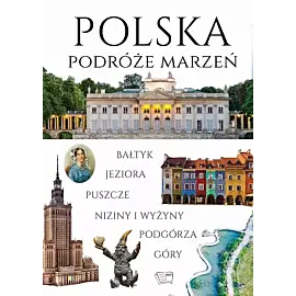 Polska podróże marzeń