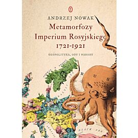 Metamorfozy Imperium Rosyjskiego 1721-1921
