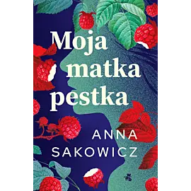 Moja matka pestka