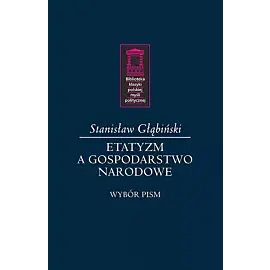 Etatyzm a gospodarstwo narodowe