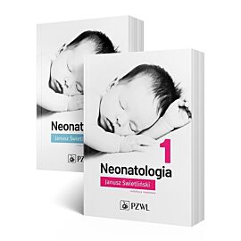 Neonatologia i opieka nad noworodkiem. Tom 1-2