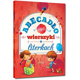 Abecadło czyli wierszyki o literkach