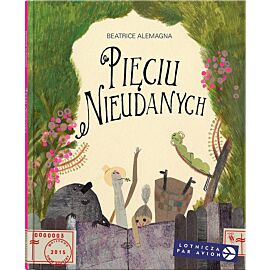 Pięciu Nieudanych