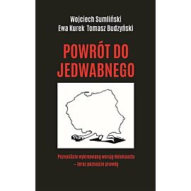 Powrót do Jedwabnego