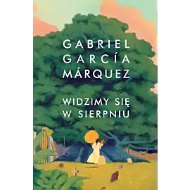 Widzimy się w sierpniu