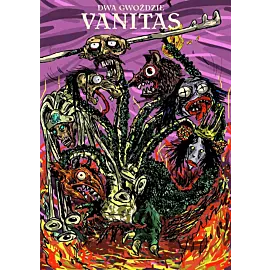 Dwa Gwoździe - 5 (Vanitas)