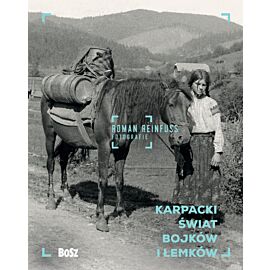 Karpacki świat bojków i łemków