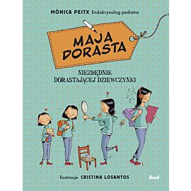 Maja dorasta