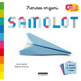 Samolot. Akademia mądrego dziecka. Pierwsze origami