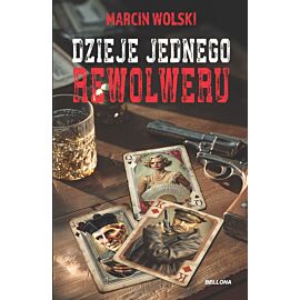 Dzieje jednego rewolweru