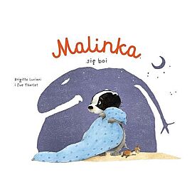 Malinka - 02 - Malinka się boi
