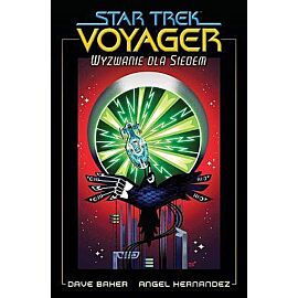 Star Trek - Voyager. Wyzwanie dla Siedem