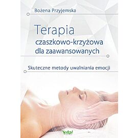Terapia czaszkowo-krzyżowa dla zaawansowanych