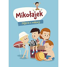 Mikołajek. Zdjęcia z wakacji
