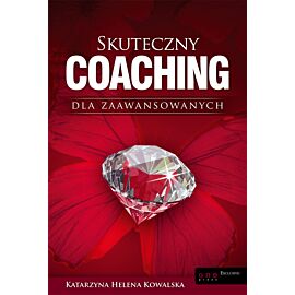 Skuteczny coaching dla zaawansowanych (audiobook MP3)