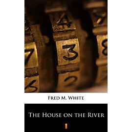 The House on the River (e-book)