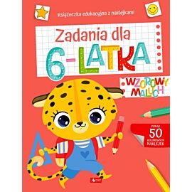 Wzorowy maluch. Zadania dla 6-latka