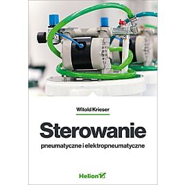 Sterowanie pneumatyczne i elektropneumatyczne