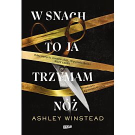 W snach to ja trzymam nóż
