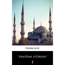 Fantôme d’Orient (e-book)