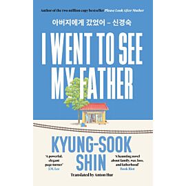 I Went to See My Father