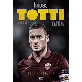 Totti. Kapitan. Autobiografia