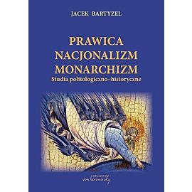Prawica Nacjonalizm Monarchizm
