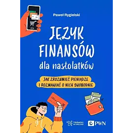 Język finansów dla nastolatków.