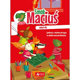 Smok Maciuś mówi nie