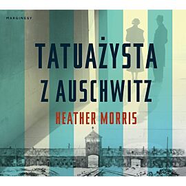 Tatuażysta z Auschwitz (audiobook CD)