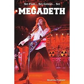 So Far... So Good... So Megadeth Historia zespołu