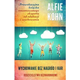 Wychowanie bez nagród i kar