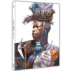 Toppi. Kolekcja. Tom 5: Kolebka życia