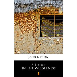 A Lodge in the Wilderness (e-book)