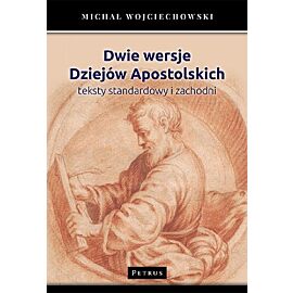Dwie wersje Dziejów Apostolskich