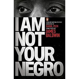 I Am Not Your Negro