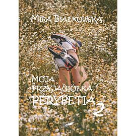 Moja przyjaciółka Perypetia Perypetia 2