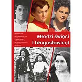 Młodzi święci i błogosławieni