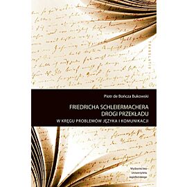 Friedricha Schleiermachera drogi przekładu