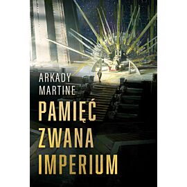 Pamięć zwana Imperium (e-book)