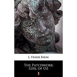 The Patchwork Girl of Oz (e-book)