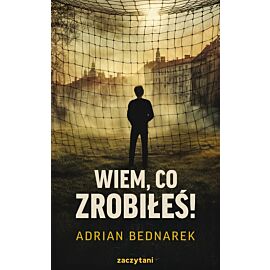 Wiem, co zrobiłeś!