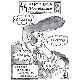 44 sceny z życia Adama Mickiewicza - (II wydanie)