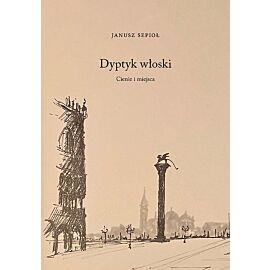 Dyptyk włoski Cienie i miejsca